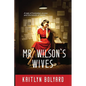 Mr. Wilson's Wives - Paperback