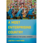 A Most Enterprising Country: North Korea in the Global Economy - Hardcover