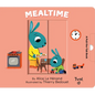 Mealtime: A Pull-The-Tab Book - Board Book