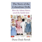 The Story of the Columbian Dolls: How the Adams Sisters saved the family farm - Paperback