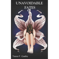 Unavoidable Fates: The Rise Chronicles Book Two - Paperback