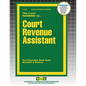 Court Revenue Assistant - Paperback
