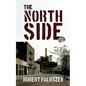 The North Side - Paperback