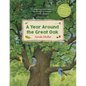 A Year Around the Great Oak - Hardcover
