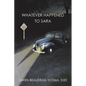 Whatever Happened to Sara - Paperback