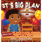 Jt's Big Plan: An Entrepreneur Kid - Hardcover