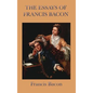 Essays of Francis Bacon - Hardcover