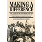 Making a Difference: The Story of Irl Solomon and the Difference One Teacher Made in the Schools of East St. Louis - Paperback