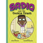 Sadiq and the Cookie Crash - Hardcover