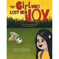The Girl Who Lost Her Joy: Until she discovered her superpowers - Paperback