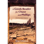 A Greek Reader for Chase and Phillips: Selections from Antiquity - Hardcover