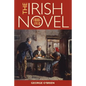 The Irish Novel, 1800-1910 - Hardcover