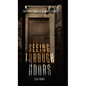 Seeing Through Doors: The Early Years of Gloria Stevens - Hardcover