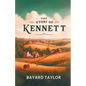 The Story Of Kennett - Paperback