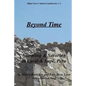 Beyond Time: Sampling & Savoring in Caral & Supe, Peru - Paperback