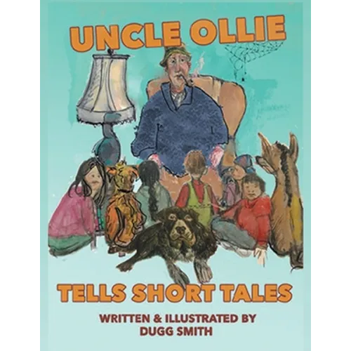 Uncle Ollie Tells Short Tales - Paperback
