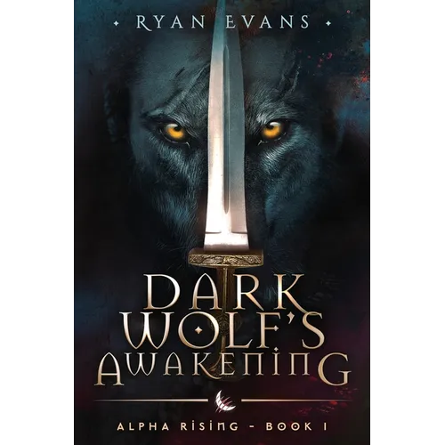 Dark Wolf's Awakening - Paperback