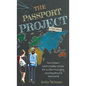 The Passport Project: Two Sisters Ditch Middle School for a Life-Changing Journey Around the World - Hardcover
