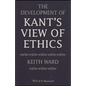 The Development of Kant's View of Ethics - Paperback