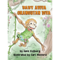 Baby Aviva Orangutan Diva: A Jungle Quest to Discover Inner Strength - Hardcover