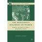 The Monstrous Regiment of Women: Female Rulers in Early Modern Europe - Paperback