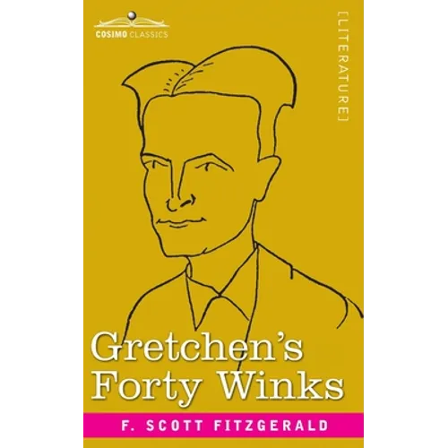 Gretchen's Forty Winks - Paperback