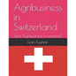 Agribusiness in Switzerland - Paperback