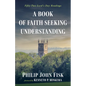 A Book of Faith Seeking Understanding: Fifty-Two Lord's Day Readings - Hardcover