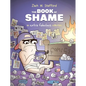 The Book of Shame: An Extra Fabulous Collection - Hardcover