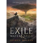 An Exile of Water & Gold - Hardcover
