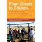 From Clients to Citizens - Paperback