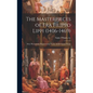 The Masterpieces of Fra Filippo Lippi (1406-1469): Sixty Photographs Representing Nearly all his Extant Works - Hardcover