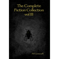 The Complete Fiction Collection vol III - Hardcover