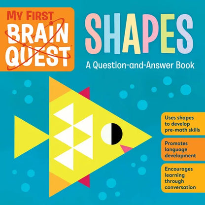 My First Brain Quest Shapes: A Question-And-Answer Book - Board Book