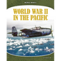 World War II in the Pacific - Library Binding