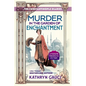 Murder in the Garden of Enchantment: The Constantinople Diaries (A Madame Theodosia Mystery) - Paperback
