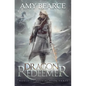 Dragon Redeemer - Paperback