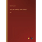 The Life of Henry John Temple: Vol. I - Paperback