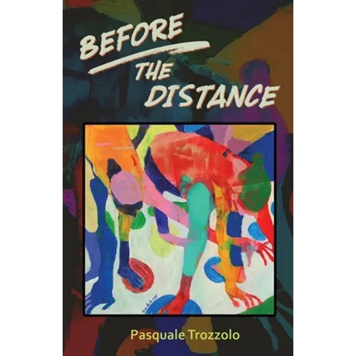 Before the Distance - Paperback