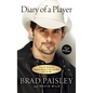 Diary of a Player: How My Musical Heroes Made a Guitar Man Out of Me - Paperback