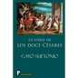 Las vidas de los doce Cesares - Paperback