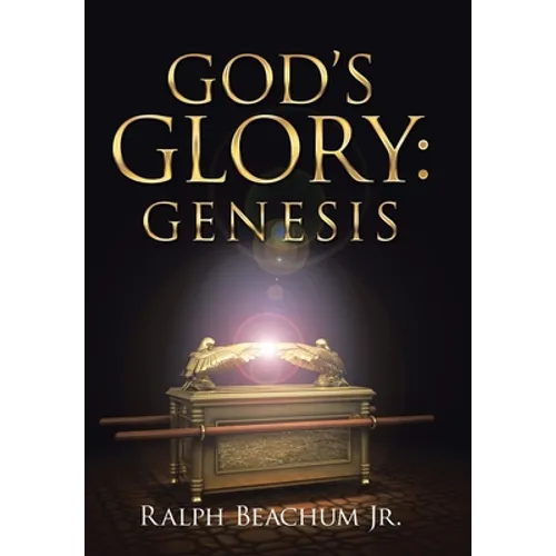 God's Glory: Genesis - Hardcover