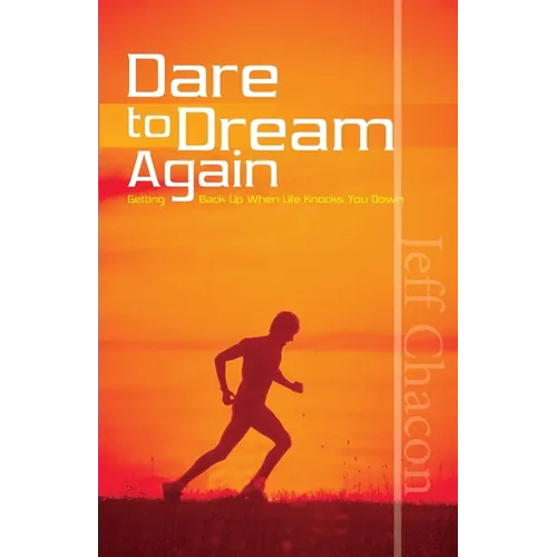Dare to Dream Again - Paperback