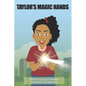 Taylor's Magic Hands - Paperback