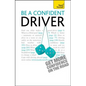 Be a Confident Driver - Paperback