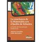 La Enseñanza de la Matemática En El Jardín de Infantes: a través de secuencias didácticas - Paperback