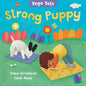 Yoga Tots: Strong Puppy - Board Book