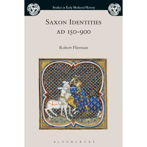 Saxon Identities, AD 150-900 - Paperback