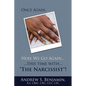 Once Again, Here We Go Again...: ...this time with..."The Narcissist"! - Paperback