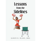 Lessons from the Sidelines - Paperback